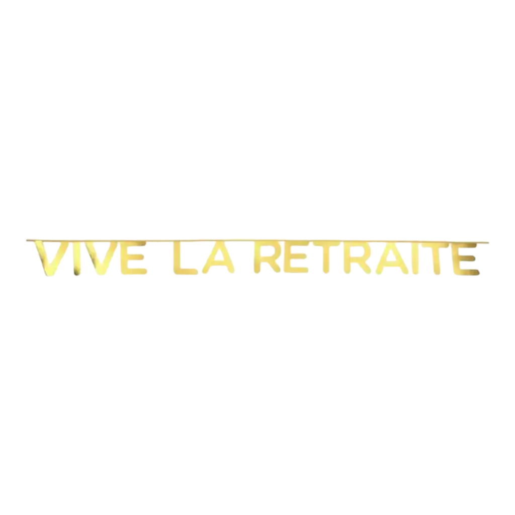 Banner Vive la Retraite Weiß & Gold